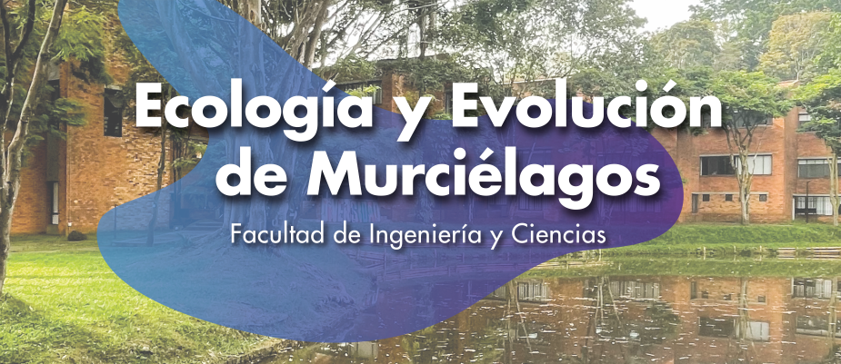 Ecología y Evolución de Murciélagos